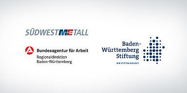 Baden-Württemberg Stiftung gGmbH und SÜDWESTMETALL in Kooperation mit der Bundesagentur für Arbeit